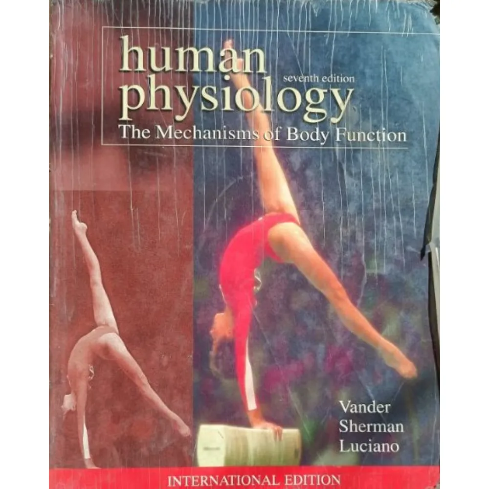 Human Physiology The Mechanisms Of Body Function 7th Edition By Vander