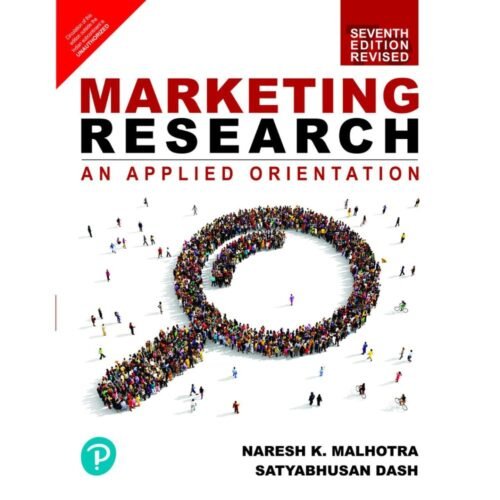 Marketing Research An Applied Orientation 7th Edition by Naresh K Malhotra