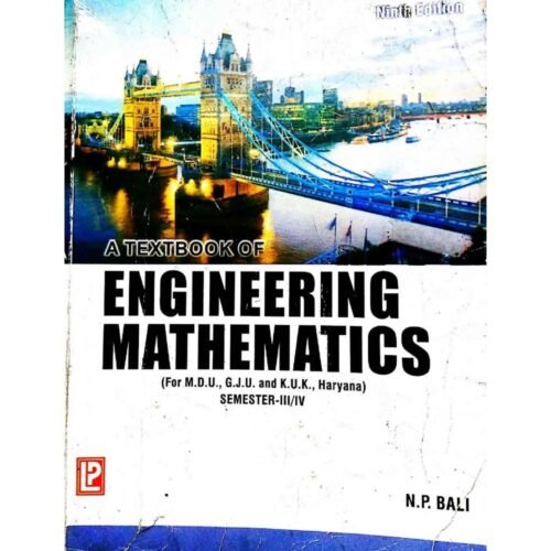 A Textbook Of Engineering Mathematics for MDU GJU and KUK Haryana Semester III/IV by NP Bali