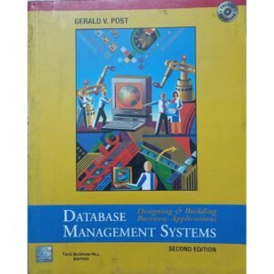 Database Management Systems 2nd Edition by Gerald V Post