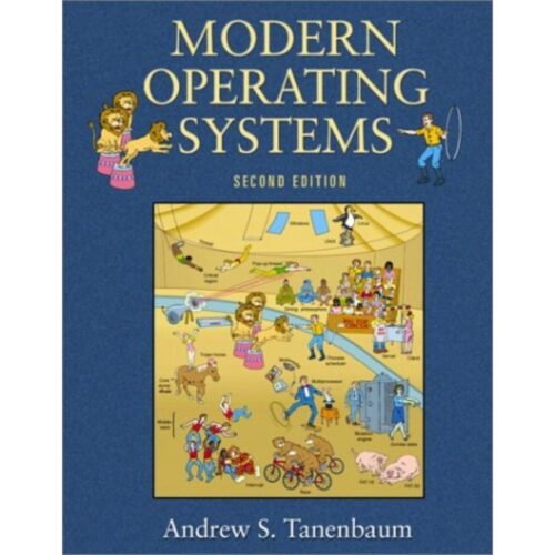 Modern Operating Systems 2nd Edition by Andrew S Tanenbaum