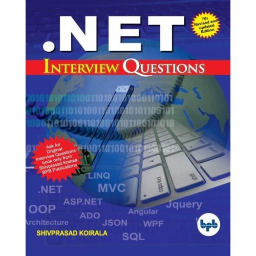 .NET Interview Questions by Shivprasad Koirala