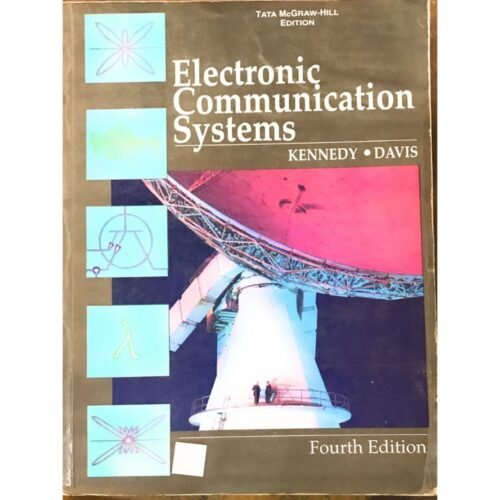 Electronic Communication Systems 4th Edition by George Kennedy Bernard Davis