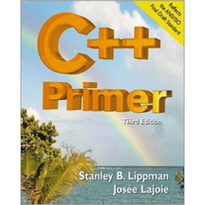 C++ Primer 3rd Edition by Stanley B Lippman and Josee Lajoie