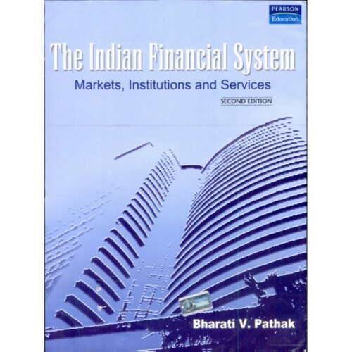 Indian Financial System by Bharati V Pathak