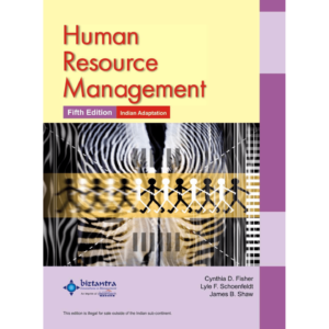 Human Resource Management by Lyle F Schoenfeldt, Cynthia D Fisher
