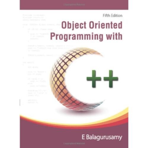 Object Oriented Programming in C++ by E Balagurusamy