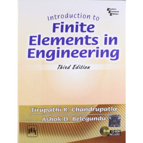 Introduction to Finite Elements in Engineering 3rd Edition by Tirupathi Chandrupatla