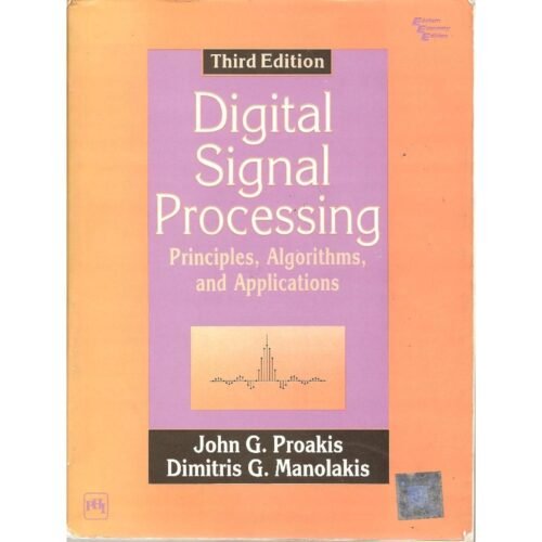 Digital Signal Processing 3rd Edition by John G Proakis Dimitris G Manolakis