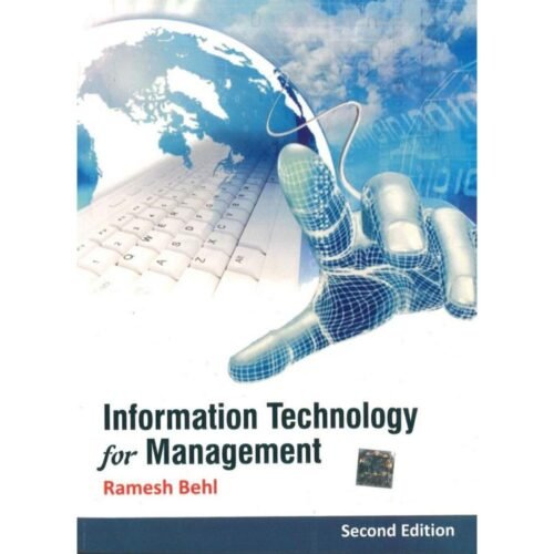 Information Technology for Management 2nd Edition by Ramesh Behl