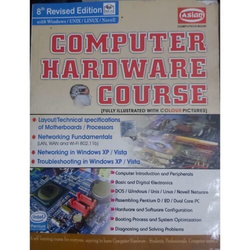 Computer Hardware Course 8th Edition