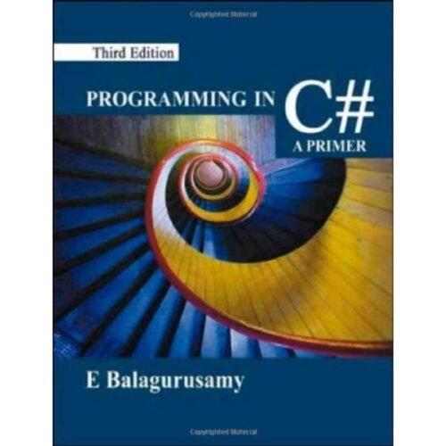Programming in C# A Primer by E Balagurusamy