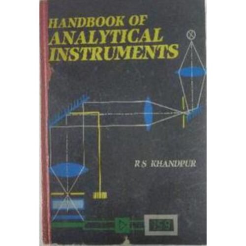 Handbook of Analytical Instruments by RS Khandpur