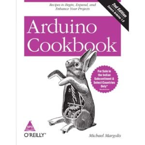 Arduino Cookbook Recipes to Begin Expand and Enhance Your Projects 2nd Edition by Michael Margolis