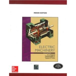 Electric Machinery 6th Edition by A Fitzgerald Charles Kingsley Stephen Umans