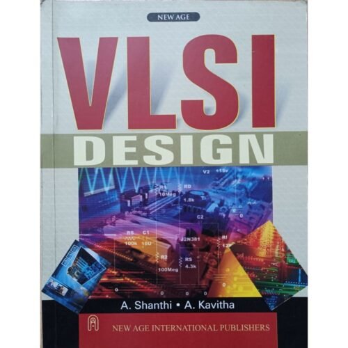 VLSI Design by A Shanthi