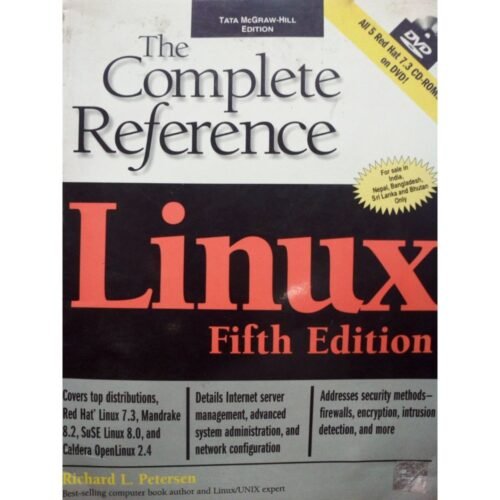 The Complete Reference Linux 5th Edition by Richard L Petersen