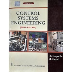 Control Systems Engineering 5th Edition by IJ Nagrath, M Gopal