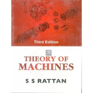 Theory of Machines 3rd Edition by SS Rattan