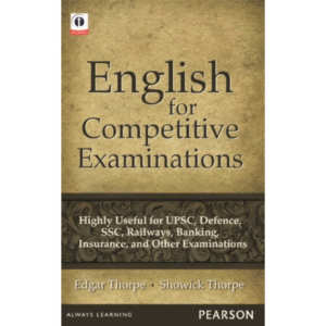 English For Competitive Examinations by Showick Thorpe