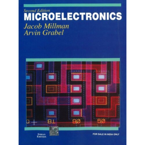 MICROELECTRONICS by Jacob Millman, Arvin Grabel