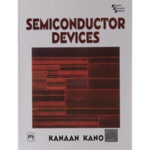 Semiconductor Devices by Kanaan Kano