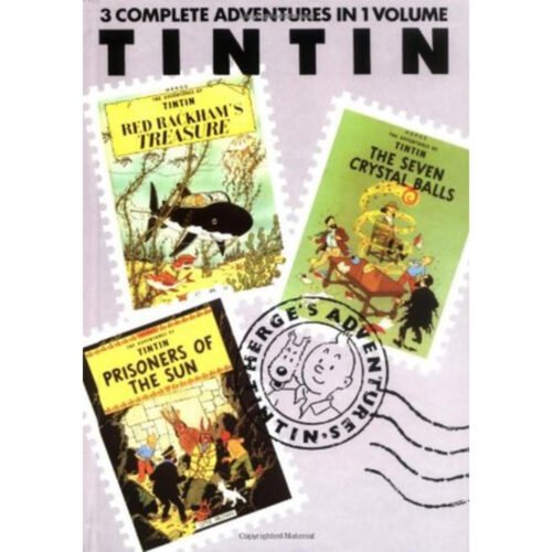 The Adventures of Tintin Volume 4 Red Rackham's Treasure, The Seven Crystal Balls, and Prisoners of the Sun (3 Original Classics in 1 Book)