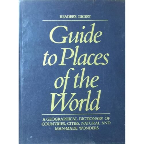 Guide to Places of the World by Reader's Digest