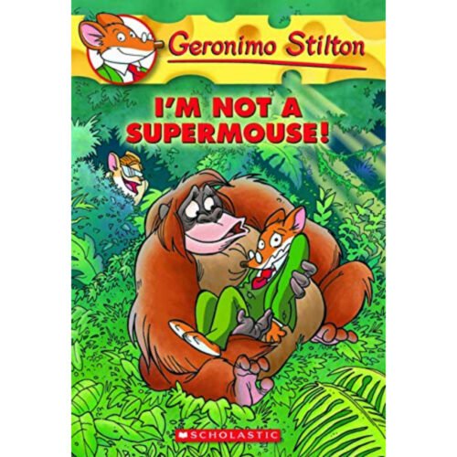 Geronimo Stilton 43 (I'M Not a Supermouse)