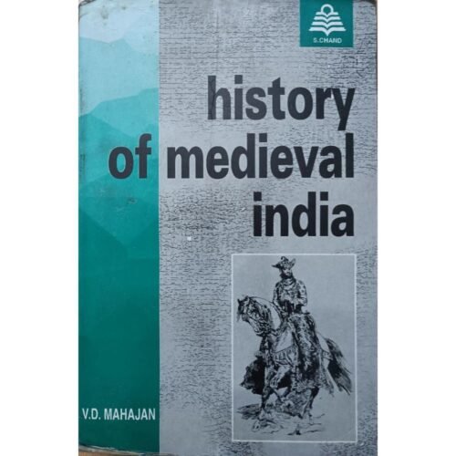 History Of Medieval India by VD Mahajan