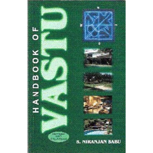 Handbook of Vastu by Niranjan B Babu