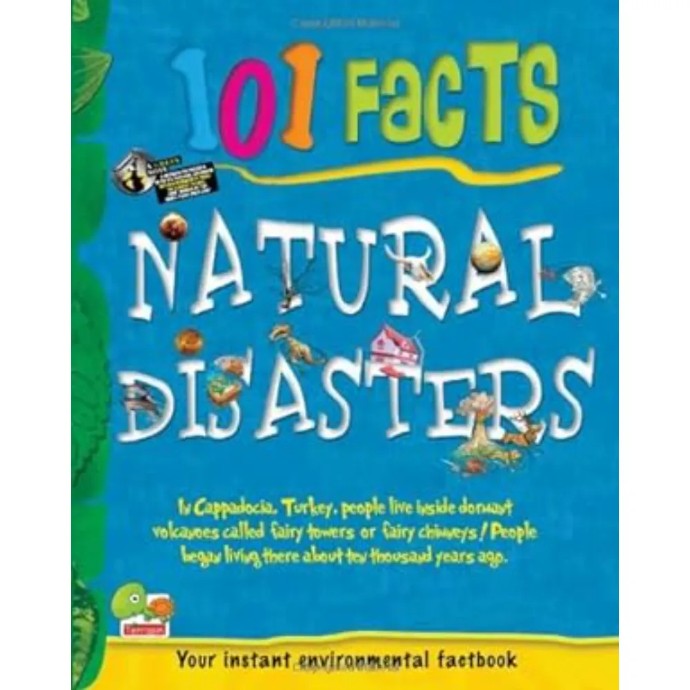 101 Facts Natural Disasters